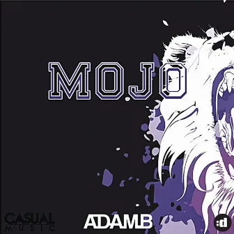 Mojo by Adam B