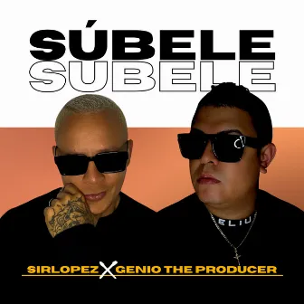 Súbele by Genio The Producer