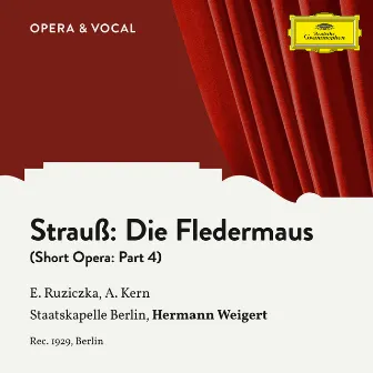 Strauss: Die Fledermaus: Part 4 by Else Ruziczka