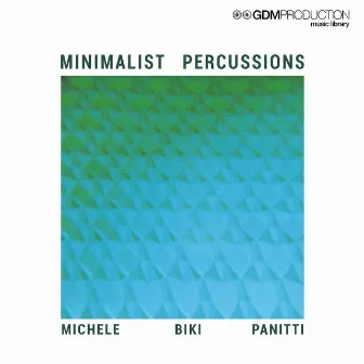 GDM Production Music Library: Minimalist Percussions by Michele Biki Panitti