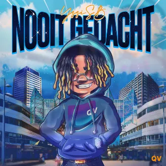 Nooit Gedacht by Yssi SB