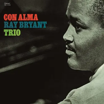 Con Alma by Ray Bryant Trio