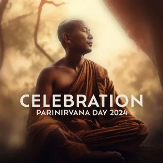 Celebration Parinirvana Day 2024: Meditative Voyage, Hindu Spirituality, Buddha Final Liberation by Anandani