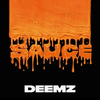 SAUCE by Deemz