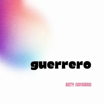 Guerrero by Boty Navarro