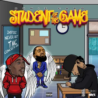 Student Of The Game by G Unit Capo