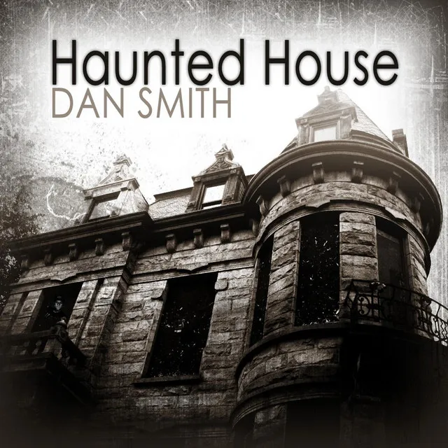 Haunted House (feat. Ben Williams)