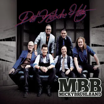 Dat Kölsche Hätz es immer dobei by Micky Brühl Band