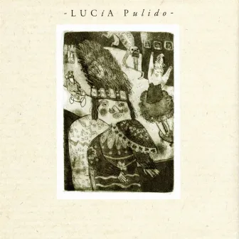 Lucia Pulido by Lucía Pulido