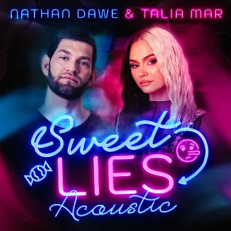 Sweet Lies (Acoustic) by Talia Mar