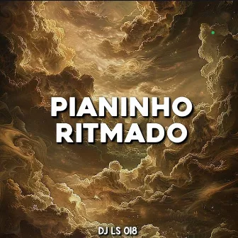 Pianinho Ritmado by DJ LS 018