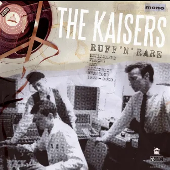 Ruff 'n' Rare by The Kaisers