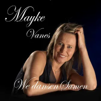 We Dansen Samen by Mayke Vanes