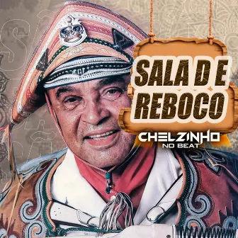 Sala de Reboco by Chelzinho No Beat