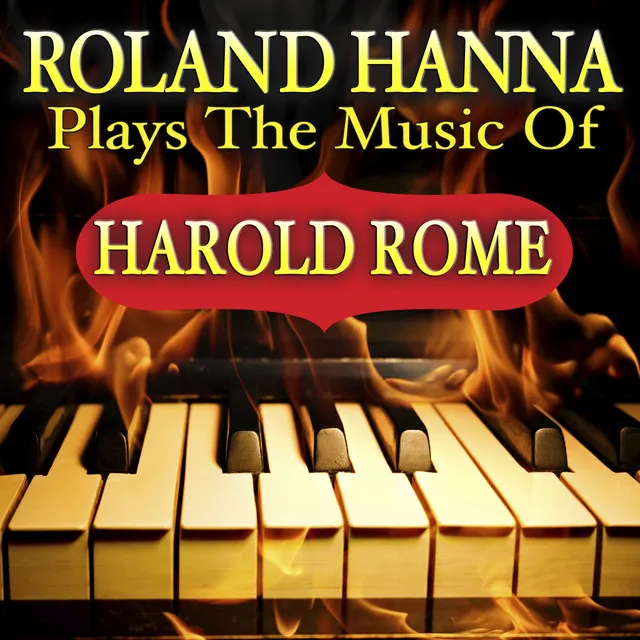 Plays the Music of Harold Rome