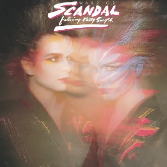 Warrior (feat. Patty Smyth) by Scandal