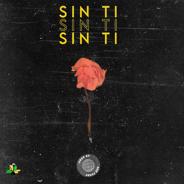 Sin Ti - Remastered