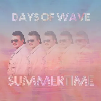 Summertime by Days of Wave