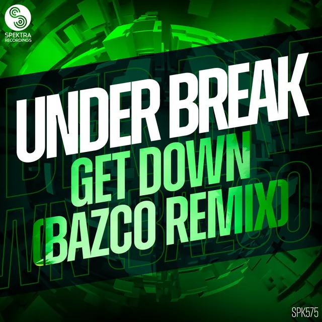 Get Down - Bazco Remix