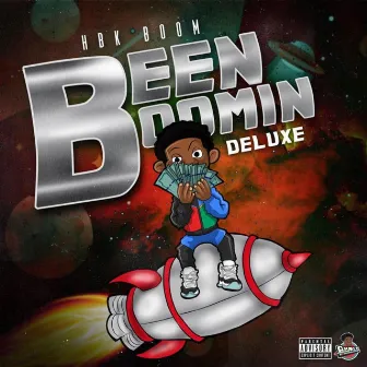 Been Boomin (Deluxe Version) by HBK Boom