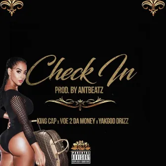 Check in by Yakgod Drizz