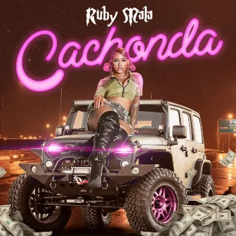 Cachonda by Ruby Mala