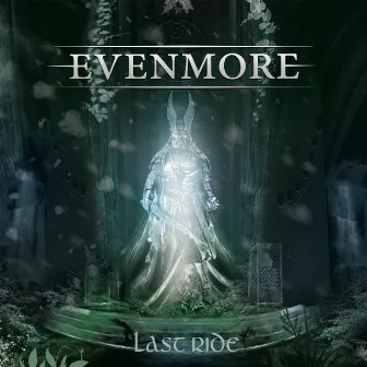 Last Ride (Deluxe Version) by Evenmore