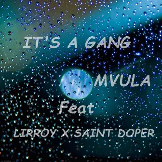 Mvula by It's a Gang