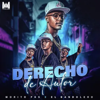 Derecho De Autor by Morito pks