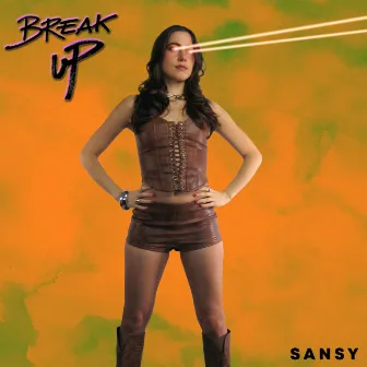 Break Up by Sansy