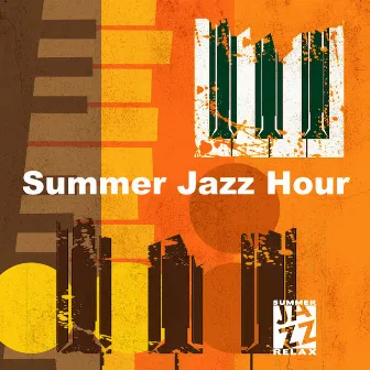 Summer Jazz Hour by Summer Jazz Relax