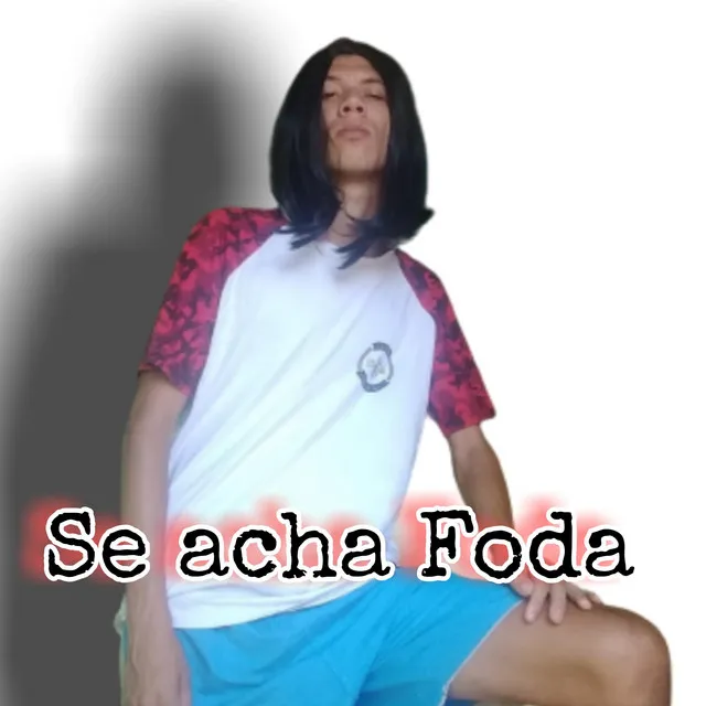 Se Acha Foda