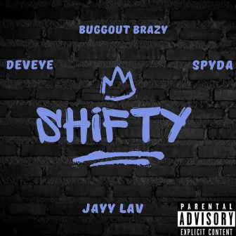 Shifty by Jayy Lav