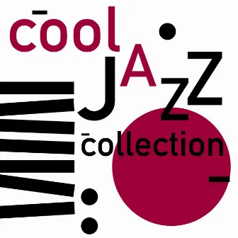 Cool Jazz Collection by Unknown Artist