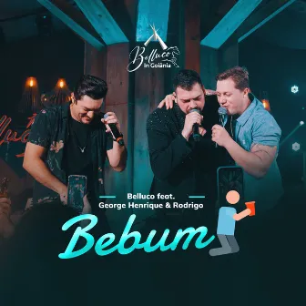 Bebum (Belluco In Goiânia) [Ao Vivo] by Belluco