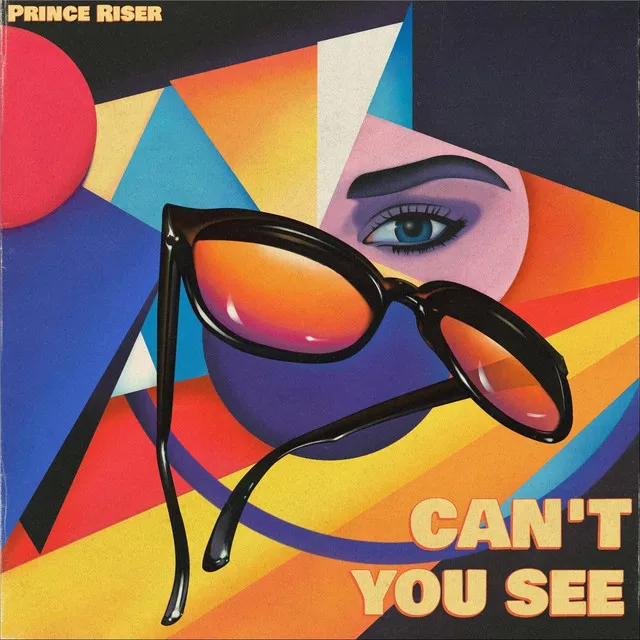 Can't You See