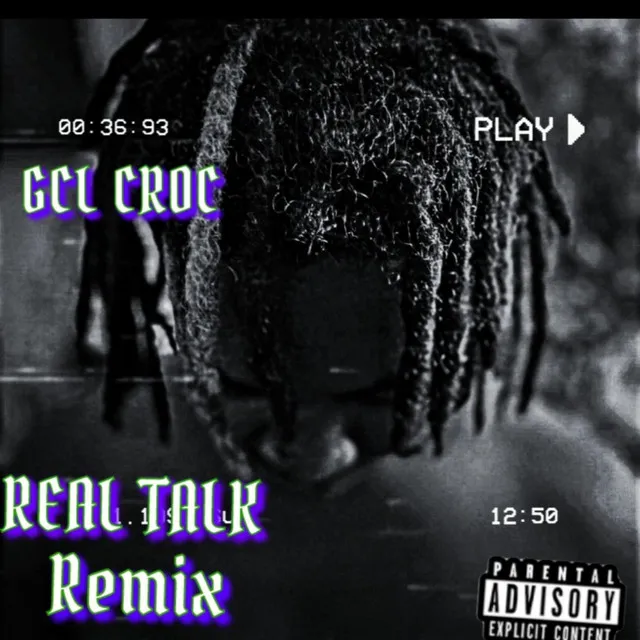 Real Talk Remix