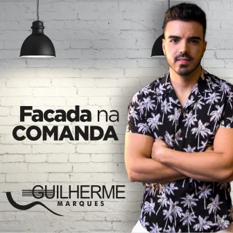 Facada na Comanda by Guilherme Marques