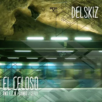 El Celoso by Delskiz