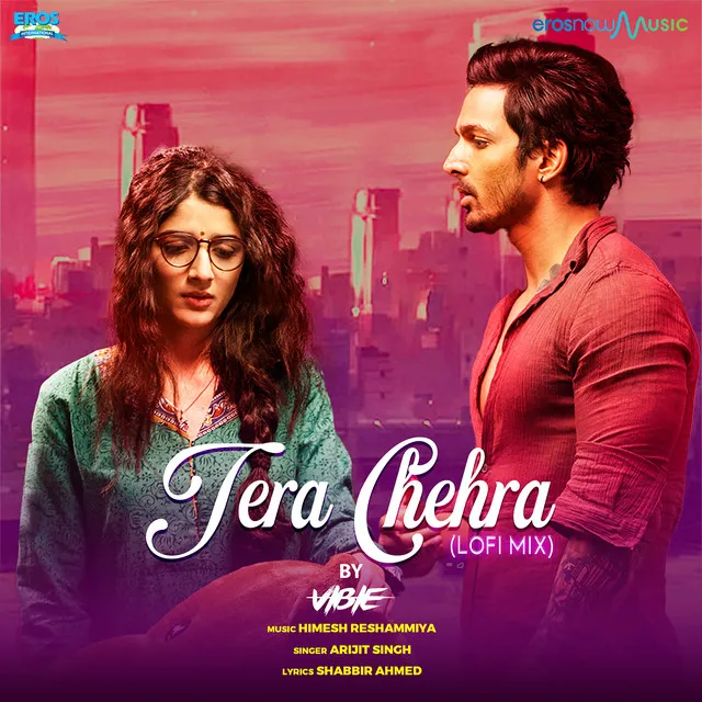 Tera Chehra (From "Sanam Teri Kasam") - Lofi Mix