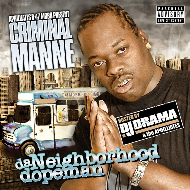 Da Neighborhood Dopeman Mixtape