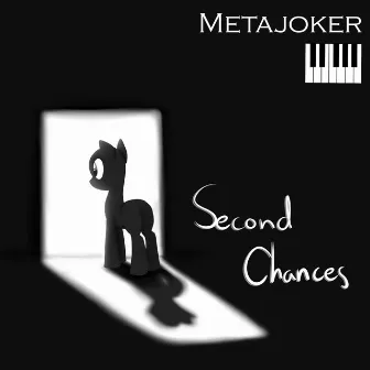 Second Chances by Metajoker