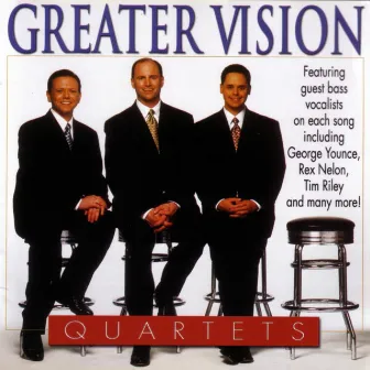 Quartets by Greater Vision