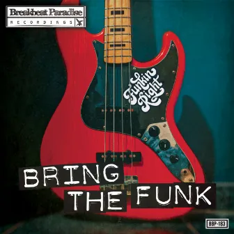 Bring The Funk by Funkinright