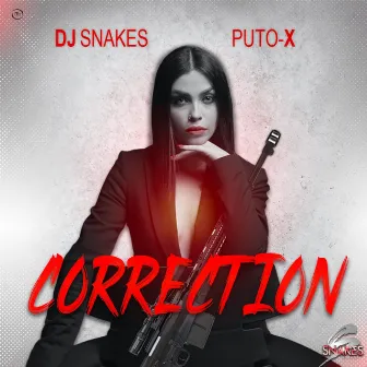 Correction by Dj Snakes