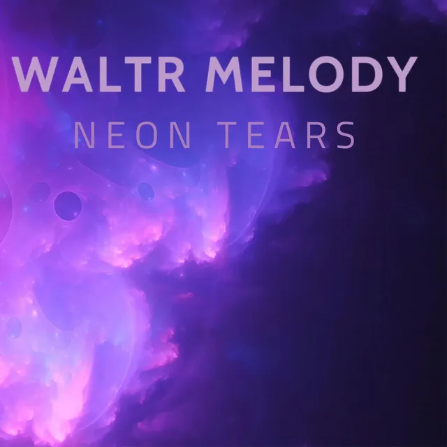 Neon Tears