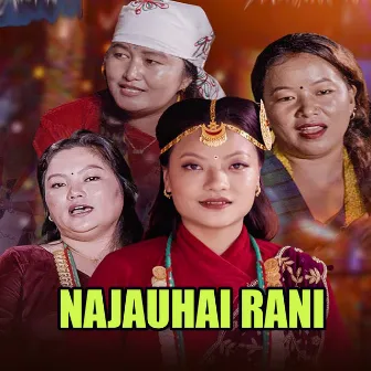 Najauhai Rani by Sanju Thapa Magar