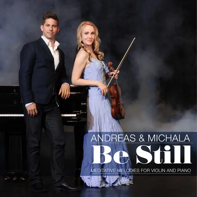 Be Still - Meditative Melodies for violin and piano