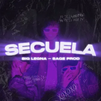 Secuela by Sageprod