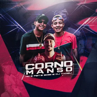 Corno Manso by DJ Tadeu